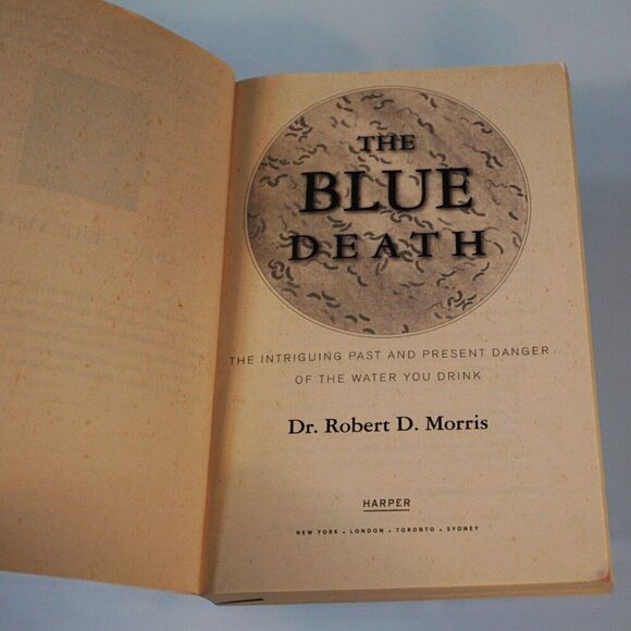 BLUE DEATH by Robert Morris The Intriguing Past and Present Danger 2008 PB - Picture 5 of 7